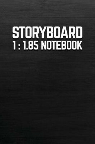 Cover of Storyboard Notebook 1