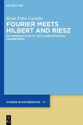 Cover of Fourier Meets Hilbert and Riesz