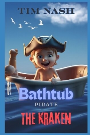 Cover of Bathtub Pirate