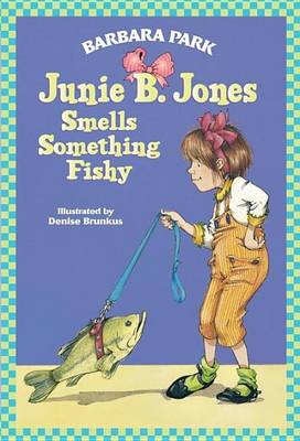 Book cover for Junie B. Jones Smells Something Fishy