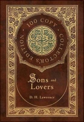 Book cover for Sons and Lovers (100 Copy Collector's Edition)