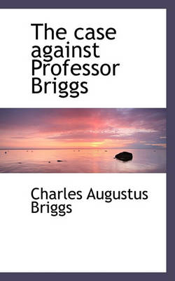 Book cover for The Case Against Professor Briggs