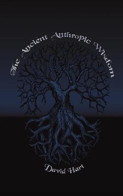 Book cover for The Ancient Anthropic Wisdom