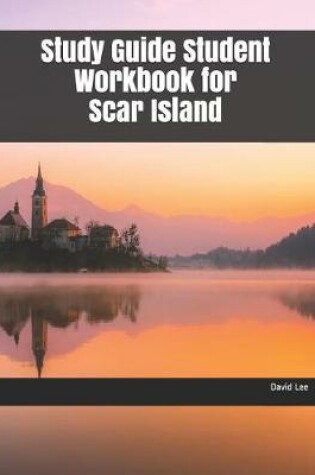 Cover of Study Guide Student Workbook for Scar Island