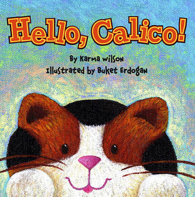 Book cover for Hello, Calico!