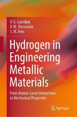 Cover of Hydrogen in Engineering Metallic Materials