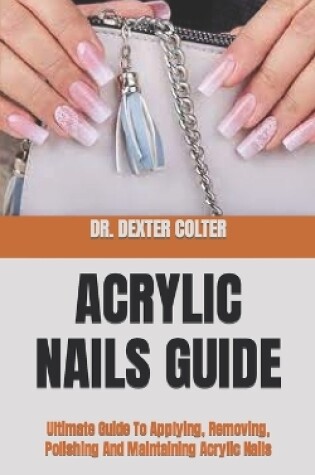 Cover of Acrylic Nails Guide