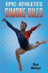Book cover for Epic Athletes: Simone Biles