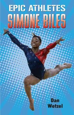 Cover of Epic Athletes: Simone Biles