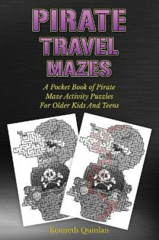 Cover of Pirate Travel Mazes