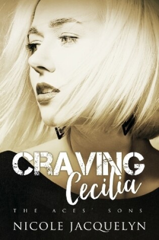 Cover of Craving Cecilia
