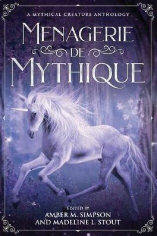 Cover of Menagerie de Mythique