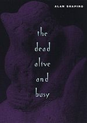 Cover of The Dead Alive and Busy