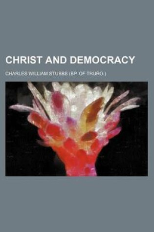 Cover of Christ and Democracy