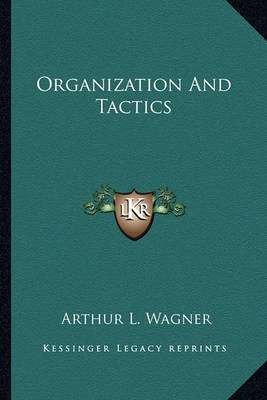 Book cover for Organization and Tactics