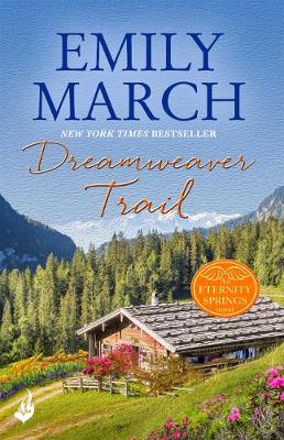Book cover for Dreamweaver Trail: Eternity Springs Book 8