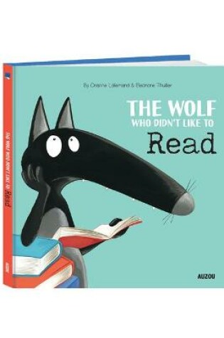Cover of The Wolf Who Didn't Like to Read