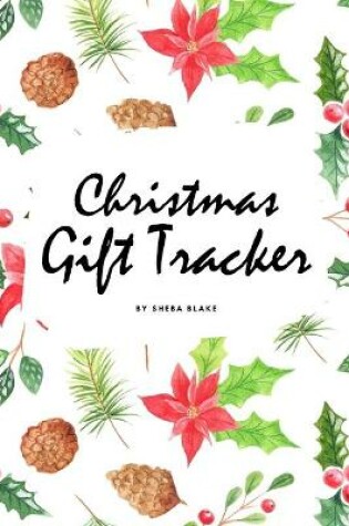 Cover of Christmas Gift Tracker (6x9 Softcover Log Book / Tracker / Planner)