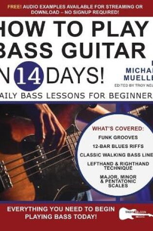 Cover of How to Play Bass Guitar in 14 Days