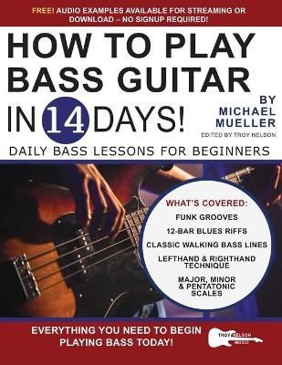 Book cover for How to Play Bass Guitar in 14 Days