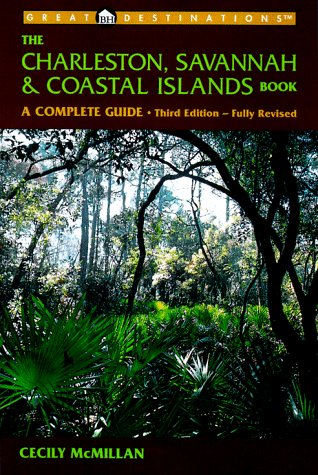 Book cover for The Charleston, Savannah and Coastal Islands