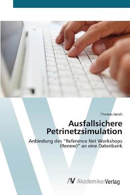 Book cover for Ausfallsichere Petrinetzsimulation