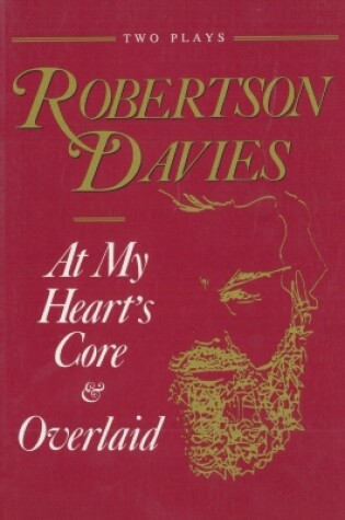 Cover of At My Heart's Core & Overlaid