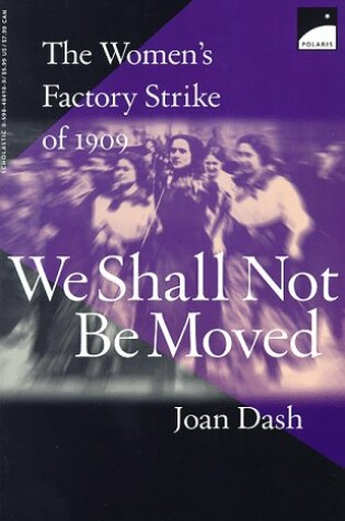 Cover of We Shall Not Be Moved