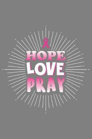 Cover of Hope Love Pray