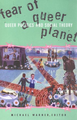 Book cover for Fear Of A Queer Planet