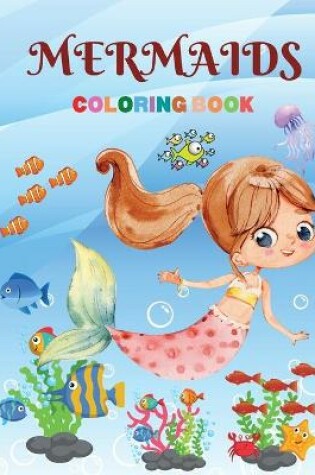 Cover of Mermaids Coloring Book