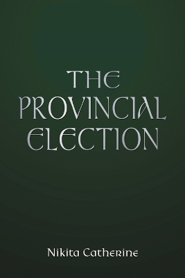 Book cover for The Provincial Election