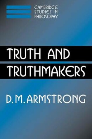 Cover of Truth and Truthmakers