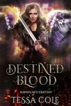 Book cover for Destined Blood