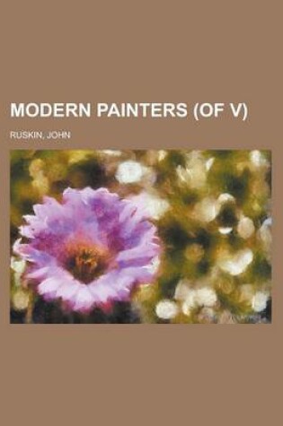 Cover of Modern Painters (of V) Volume I