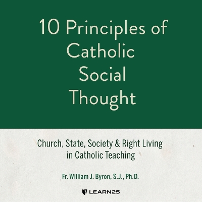 Book cover for 10 Principles of Catholic Social Thought