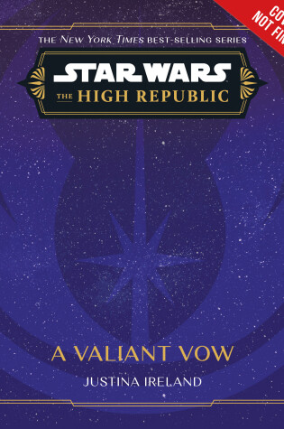 Cover of Star Wars: The High Republic: A Valiant Vow