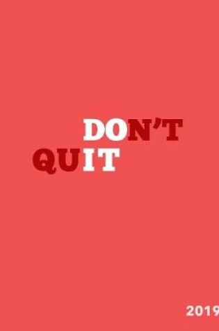 Cover of Don't Quit 2019