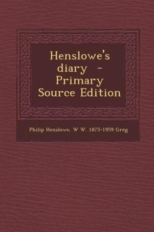 Cover of Henslowe's Diary - Primary Source Edition