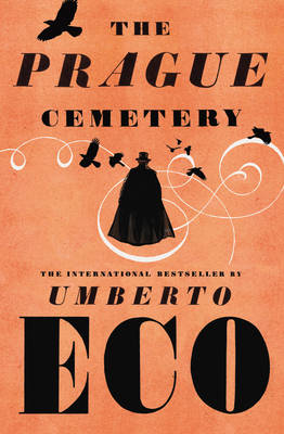 The Prague Cemetery by Umberto Eco