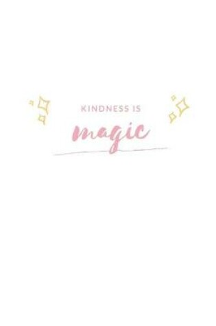 Cover of Kindness is Magic