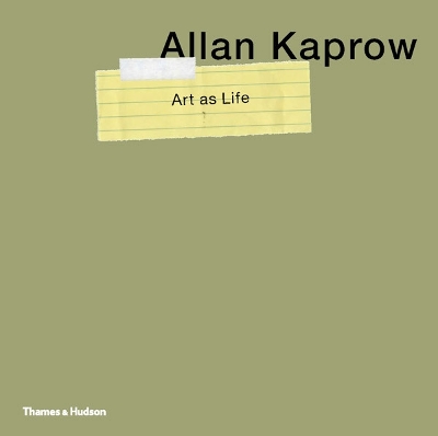 Book cover for Allan Kaprow - Art as Life