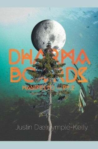 Cover of Dharma Boards - Manifesto (Pt. 2)