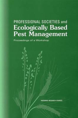 Book cover for Professional Societies and Ecologically Based Pest Management