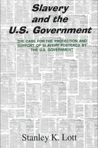 Cover of Slavery and the U.S. Government