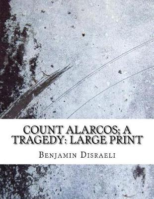 Book cover for Count Alarcos; a Tragedy
