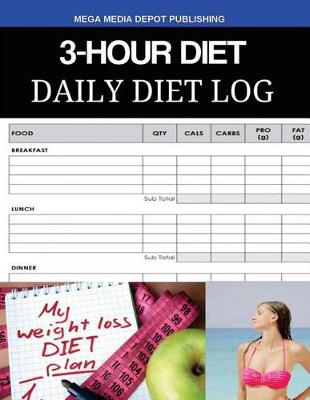 Book cover for 3-Hour Diet Daily Diet Log