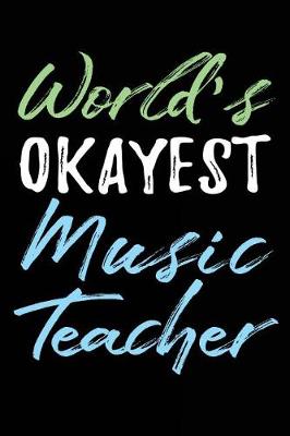 Book cover for World's Okayest Music Teacher