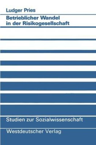 Cover of Betrieblicher Wandel in der Risikogesellschaft