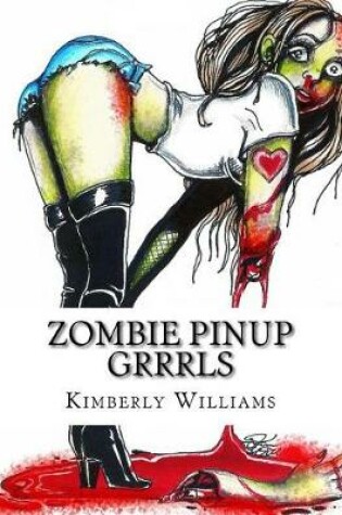 Cover of Zombie Pinup GRRRLS